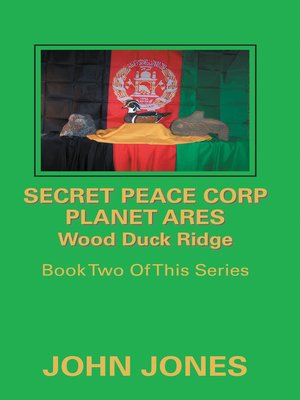 cover image of Secret Peace Corp Planet Ares Wood Duck Ridge